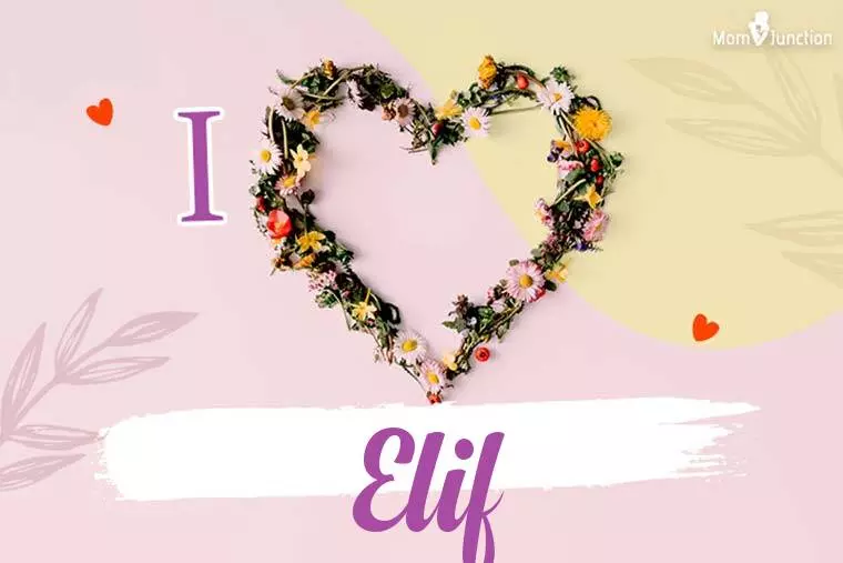 I Love Elif Wallpaper