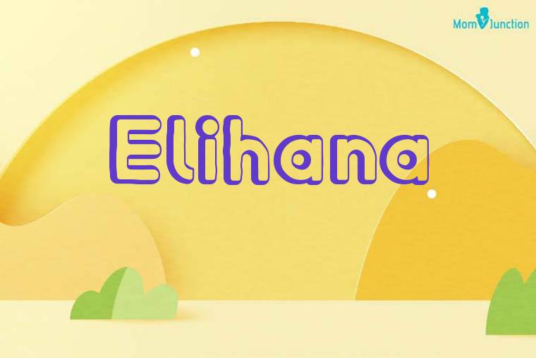 Elihana 3D Wallpaper