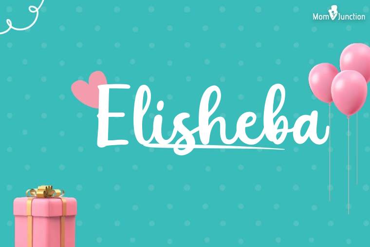 Elisheba Birthday Wallpaper