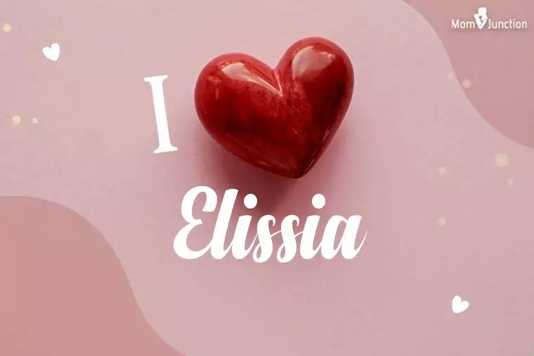 I Love Elissia Wallpaper