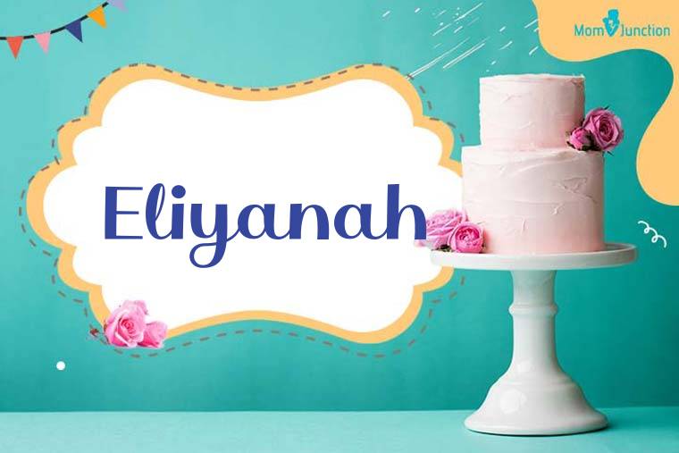 Eliyanah Birthday Wallpaper