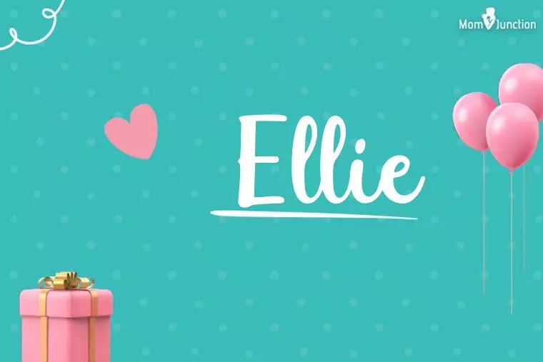 Ellie Birthday Wallpaper