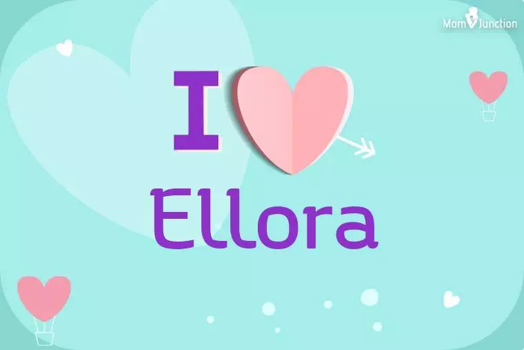 I Love Ellora Wallpaper