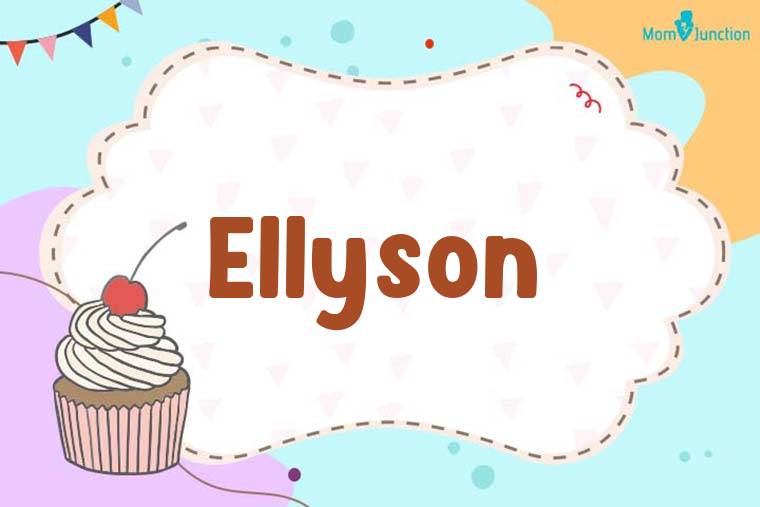 Ellyson Birthday Wallpaper
