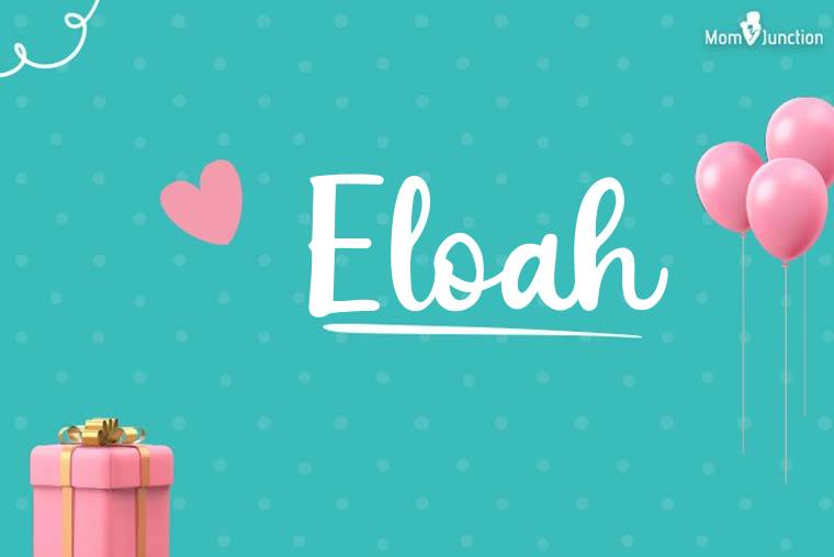 Eloah Birthday Wallpaper