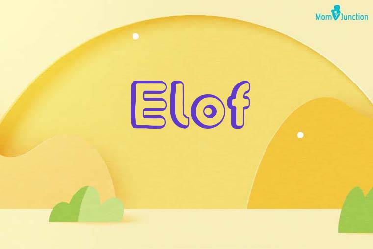 Elof 3D Wallpaper