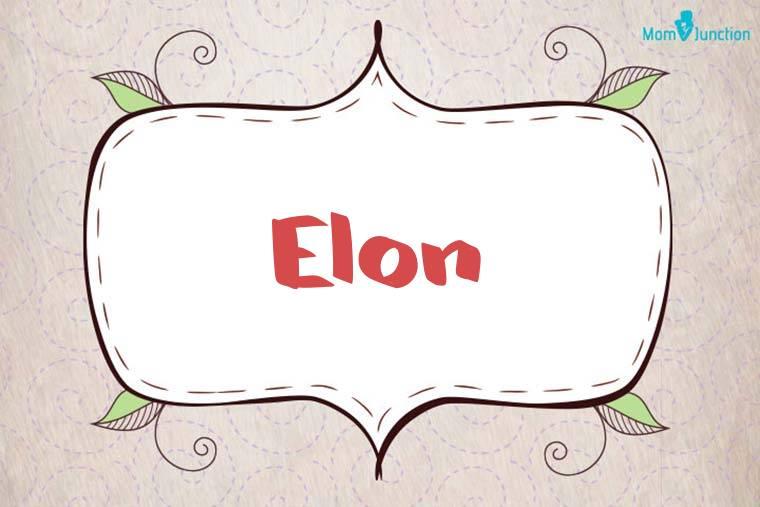 Elon Name Meaning, Origin, History, And Popularity