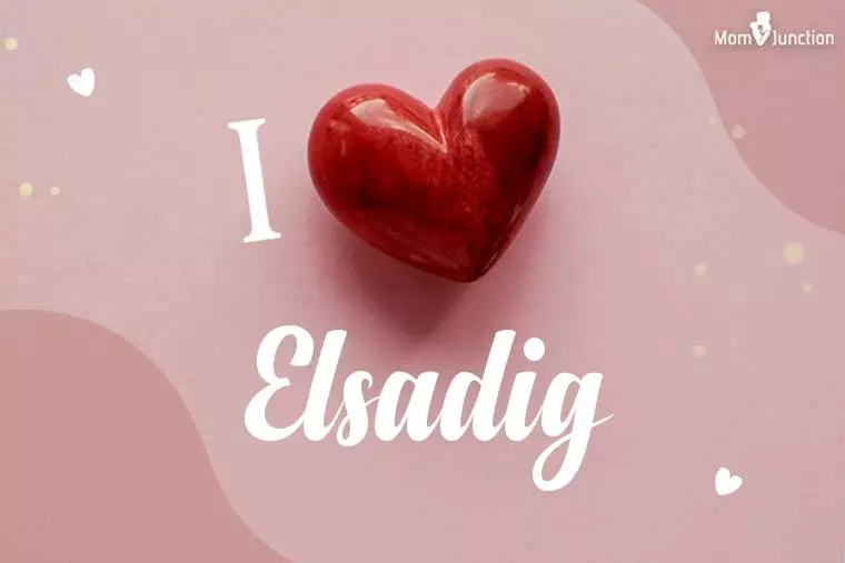 I Love Elsadig Wallpaper