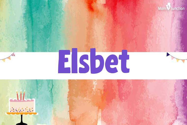 Elsbet Birthday Wallpaper