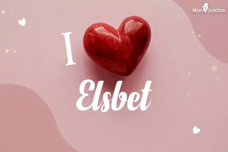 I Love Elsbet Wallpaper