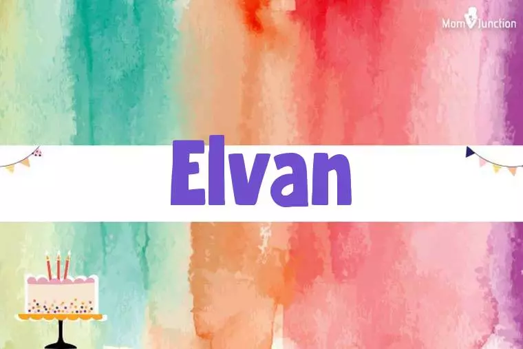 Elvan Birthday Wallpaper