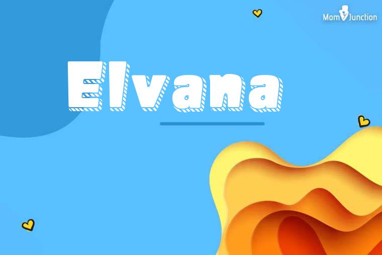 Elvana 3D Wallpaper