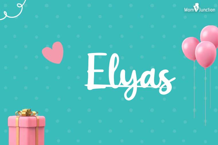 Elyas Birthday Wallpaper