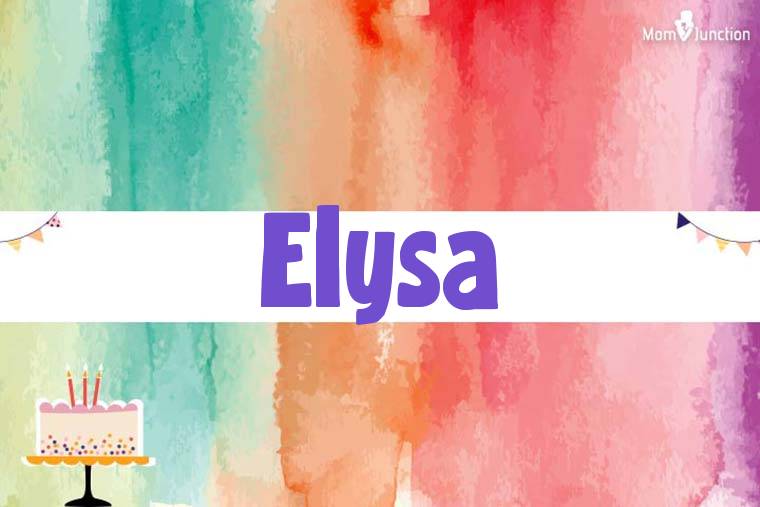Elysa Birthday Wallpaper