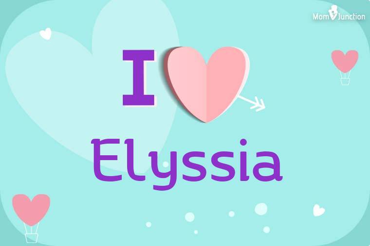 I Love Elyssia Wallpaper
