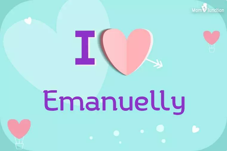 I Love Emanuelly Wallpaper