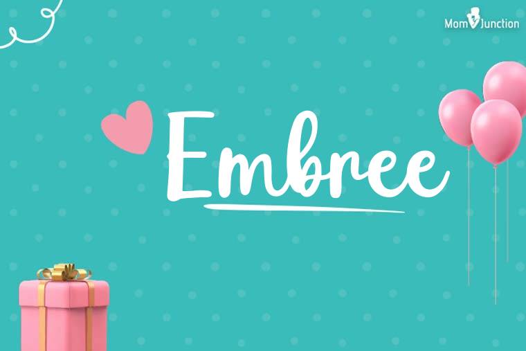 Embree Birthday Wallpaper