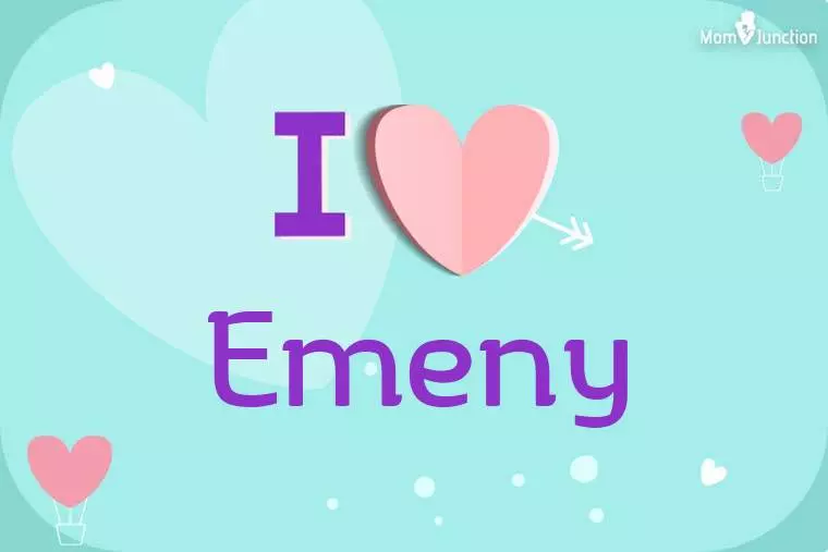 I Love Emeny Wallpaper