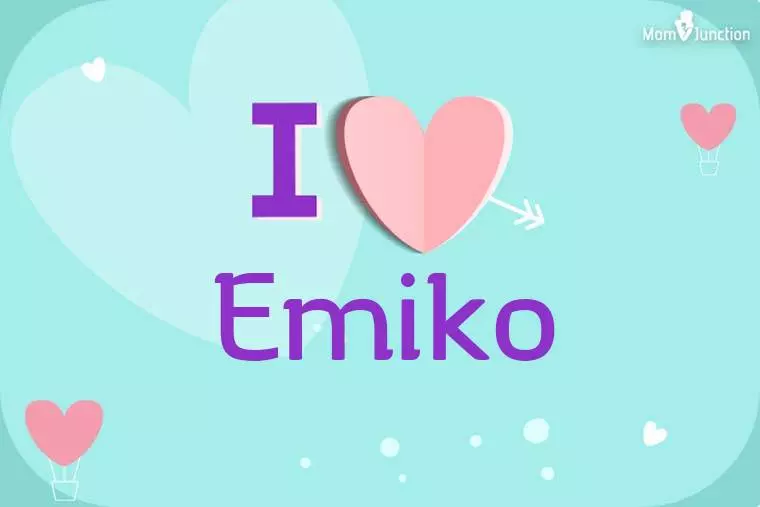 I Love Emiko Wallpaper