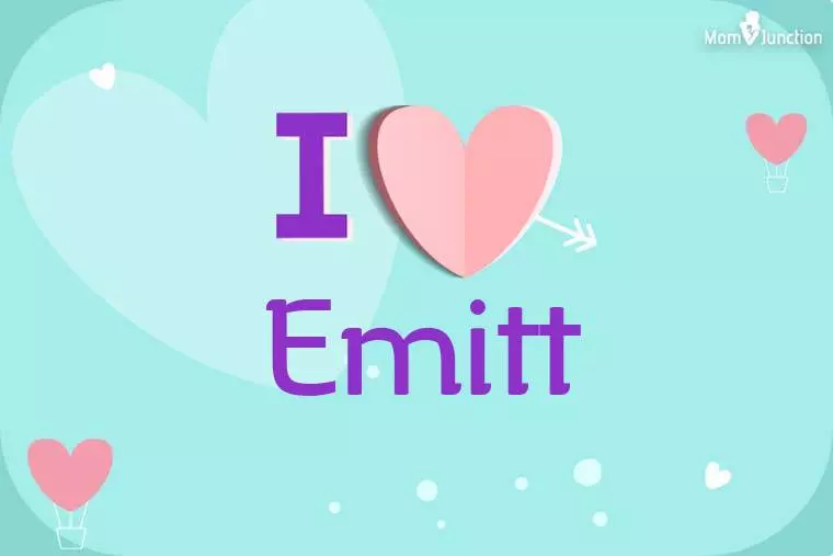 I Love Emitt Wallpaper