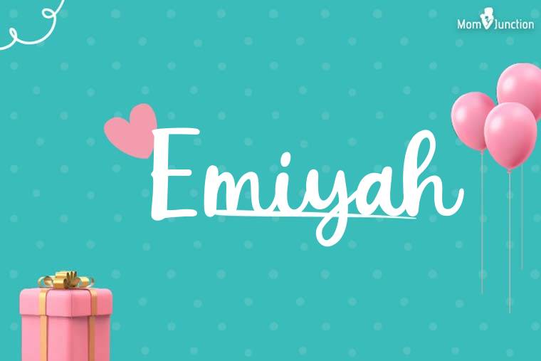 Emiyah Birthday Wallpaper