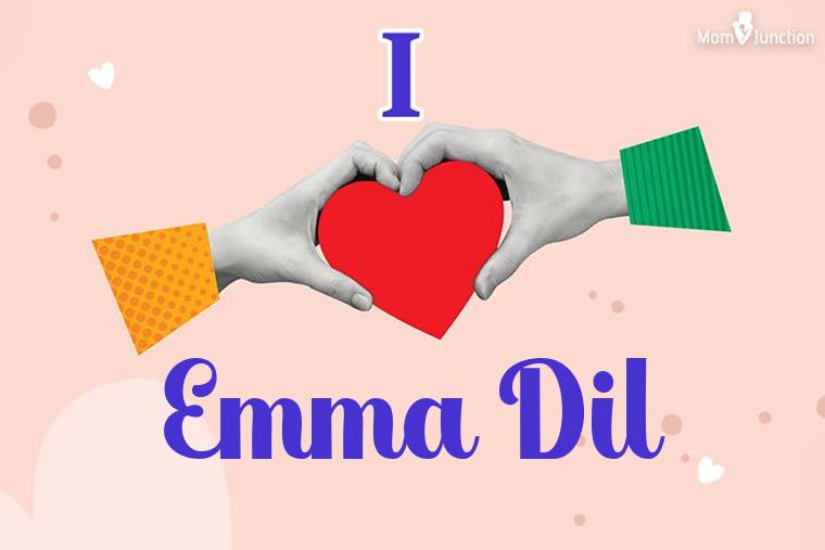 I Love Emma Dil Wallpaper