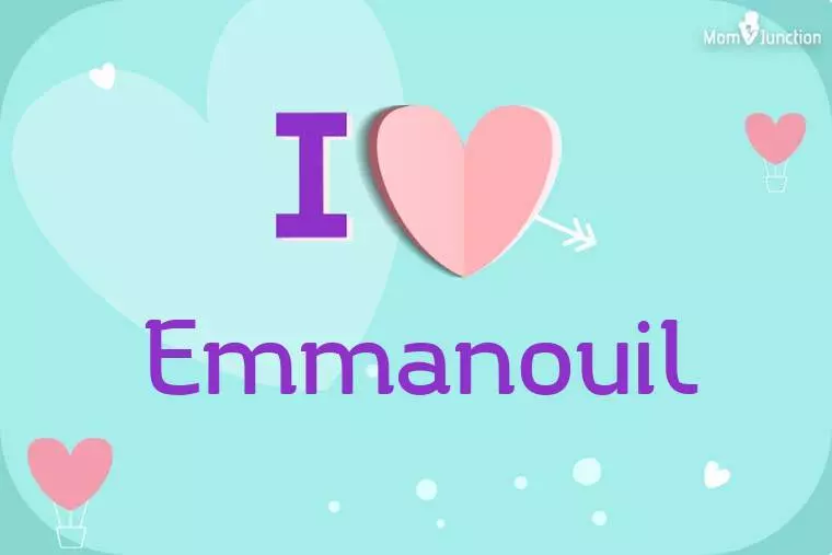 I Love Emmanouil Wallpaper