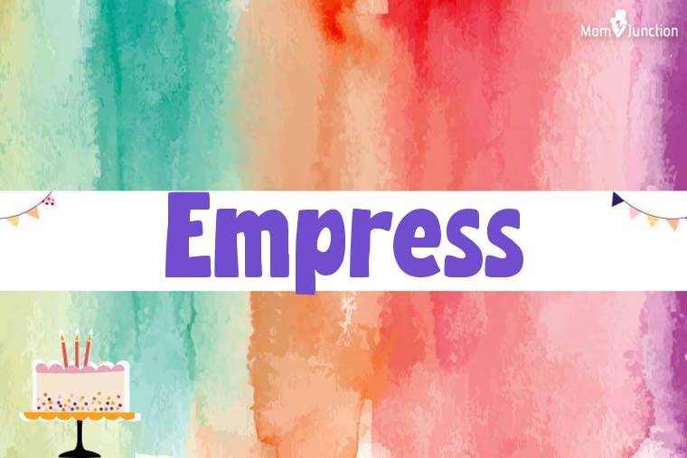 Empress Birthday Wallpaper