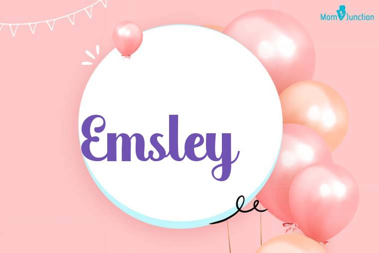 Emsley Birthday Wallpaper
