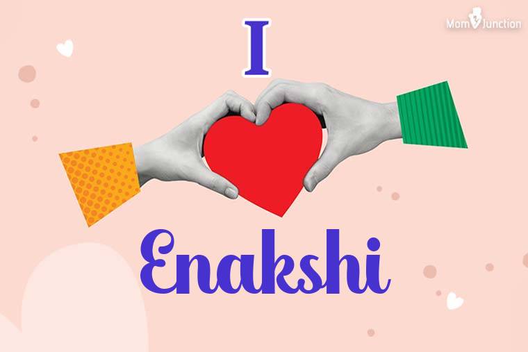I Love Enakshi Wallpaper