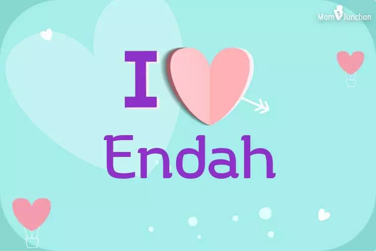 I Love Endah Wallpaper