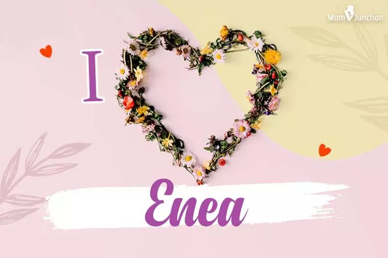 I Love Enea Wallpaper