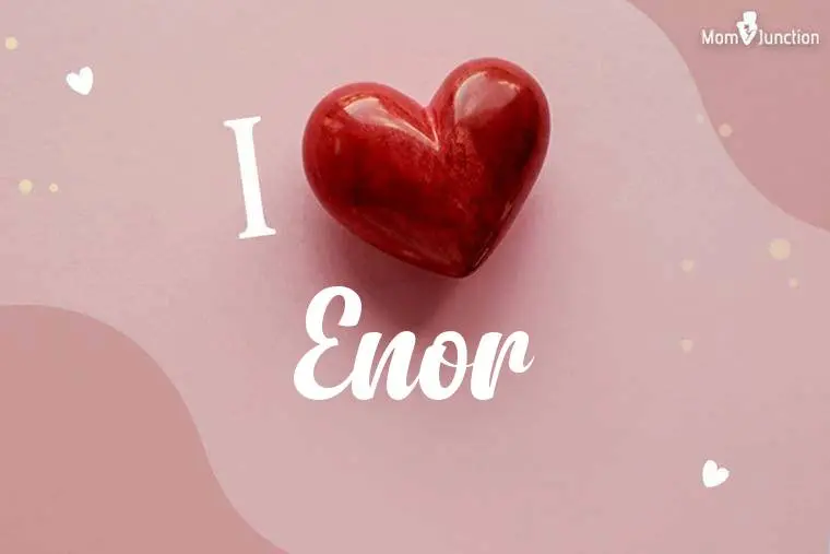 I Love Enor Wallpaper