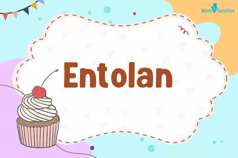 Entolan Birthday Wallpaper