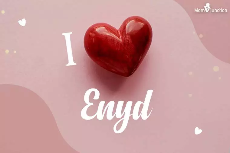 I Love Enyd Wallpaper
