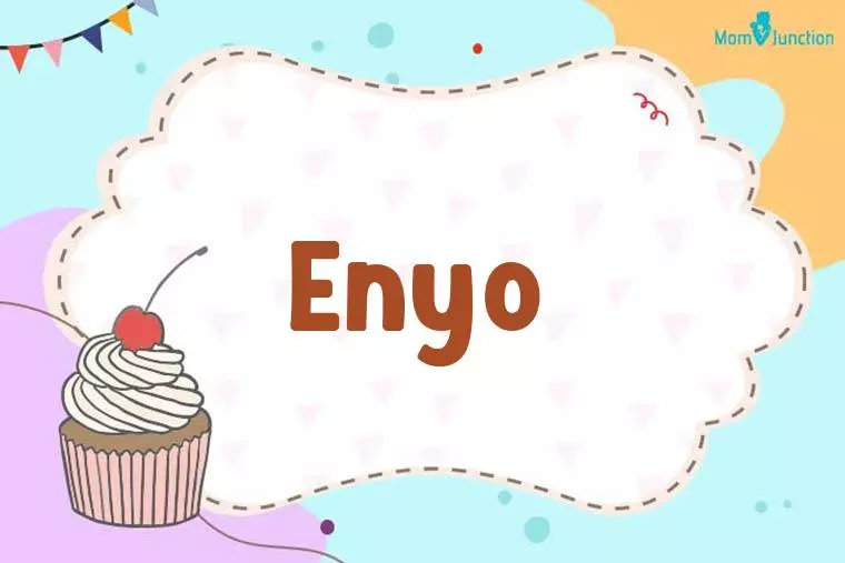 Enyo Birthday Wallpaper