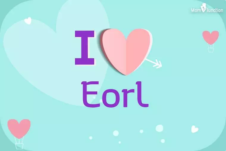 I Love Eorl Wallpaper