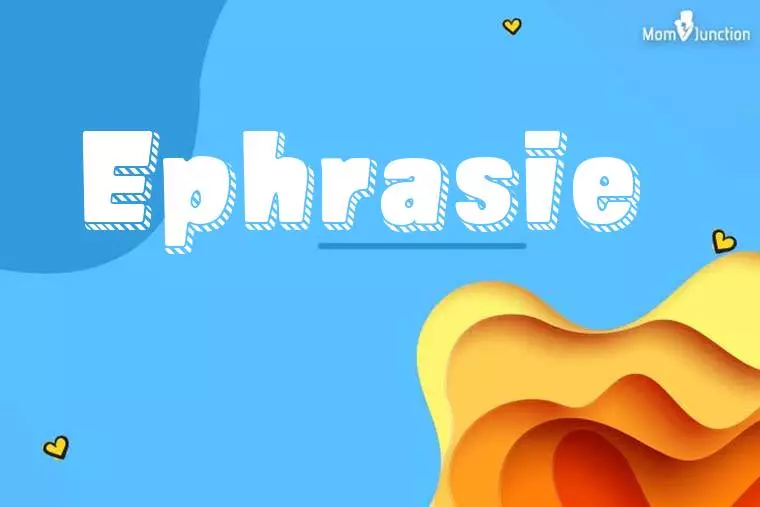 Ephrasie 3D Wallpaper