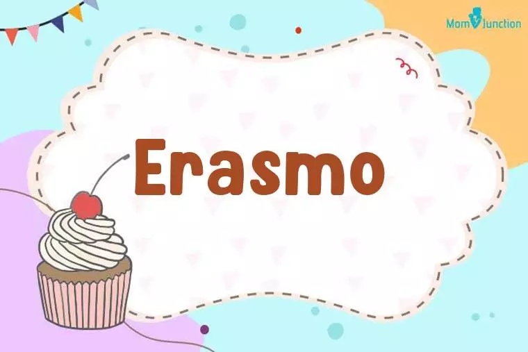 Erasmo Birthday Wallpaper