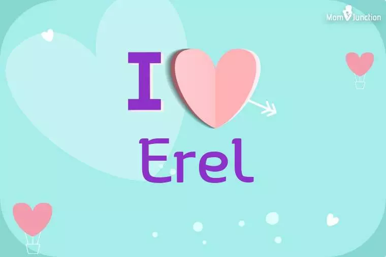 I Love Erel Wallpaper