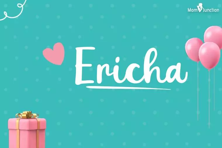 Ericha Birthday Wallpaper