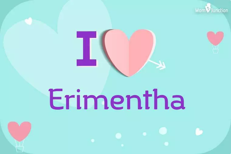 I Love Erimentha Wallpaper