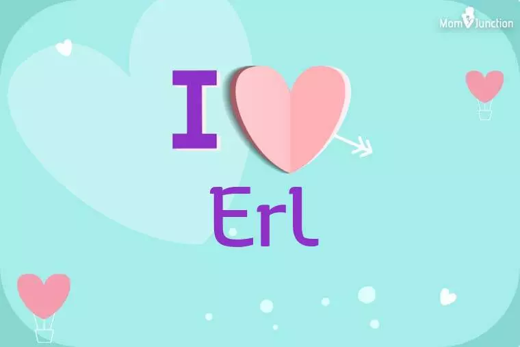 I Love Erl Wallpaper