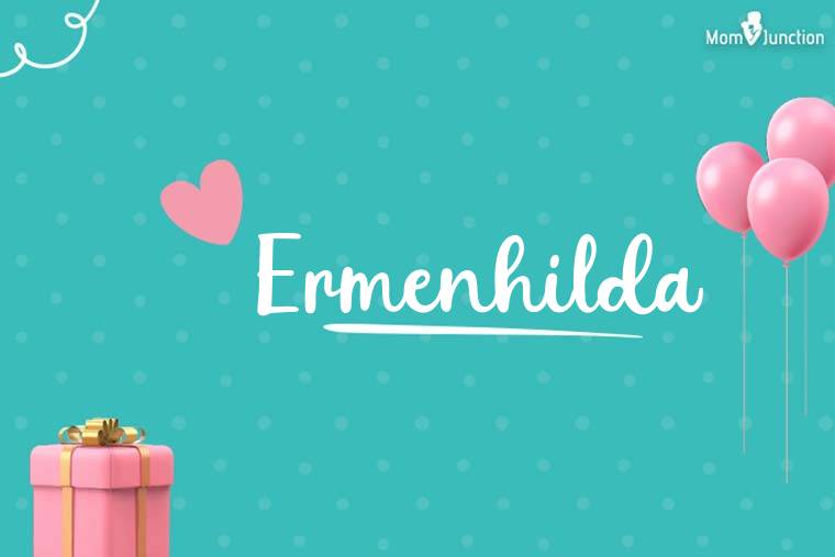 Ermenhilda Birthday Wallpaper