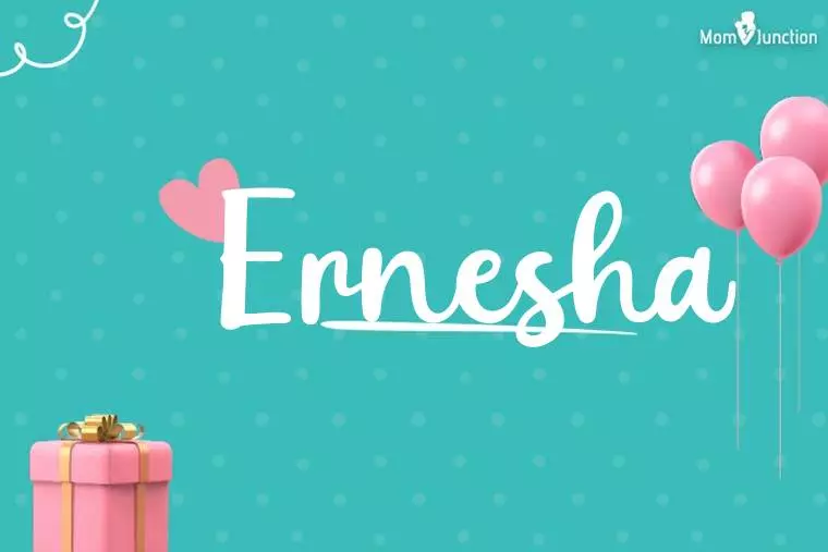 Ernesha Birthday Wallpaper