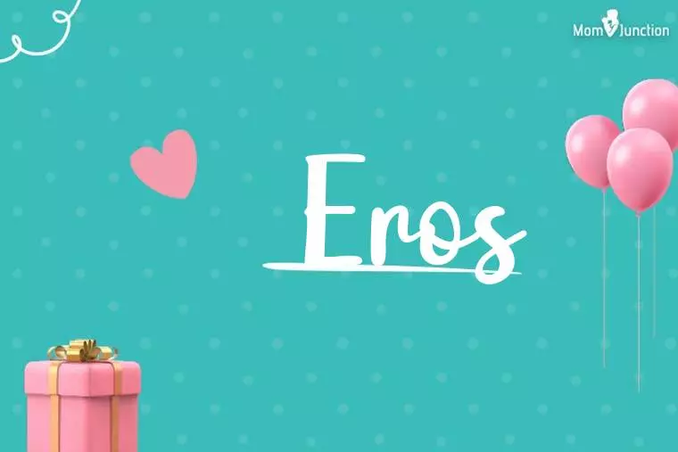 Eros Birthday Wallpaper