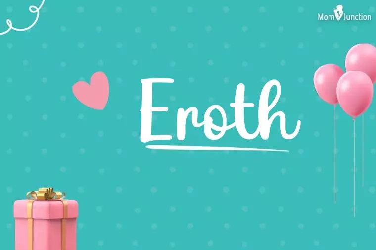 Eroth Birthday Wallpaper