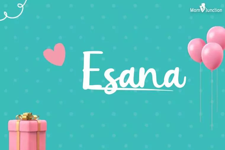 Esana Birthday Wallpaper