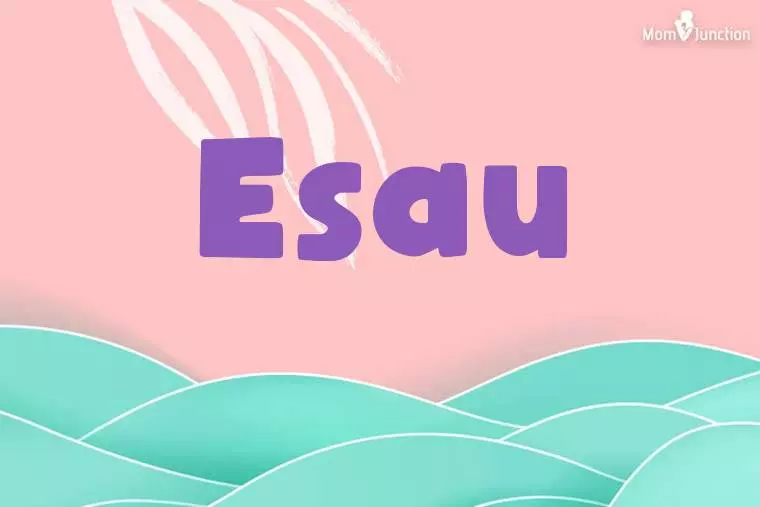 Esau Stylish Wallpaper