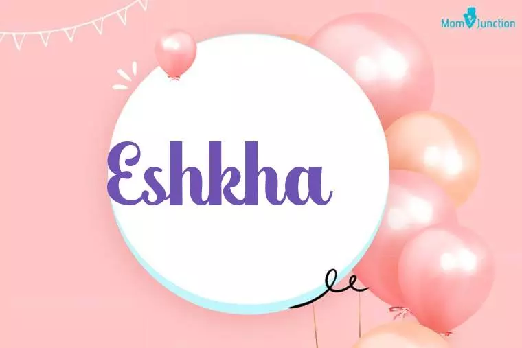 Eshkha Birthday Wallpaper